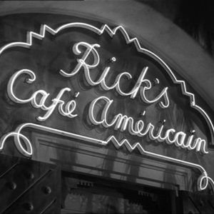 Rick's Cafe1Americain ~ Everybody Comes to Rick's